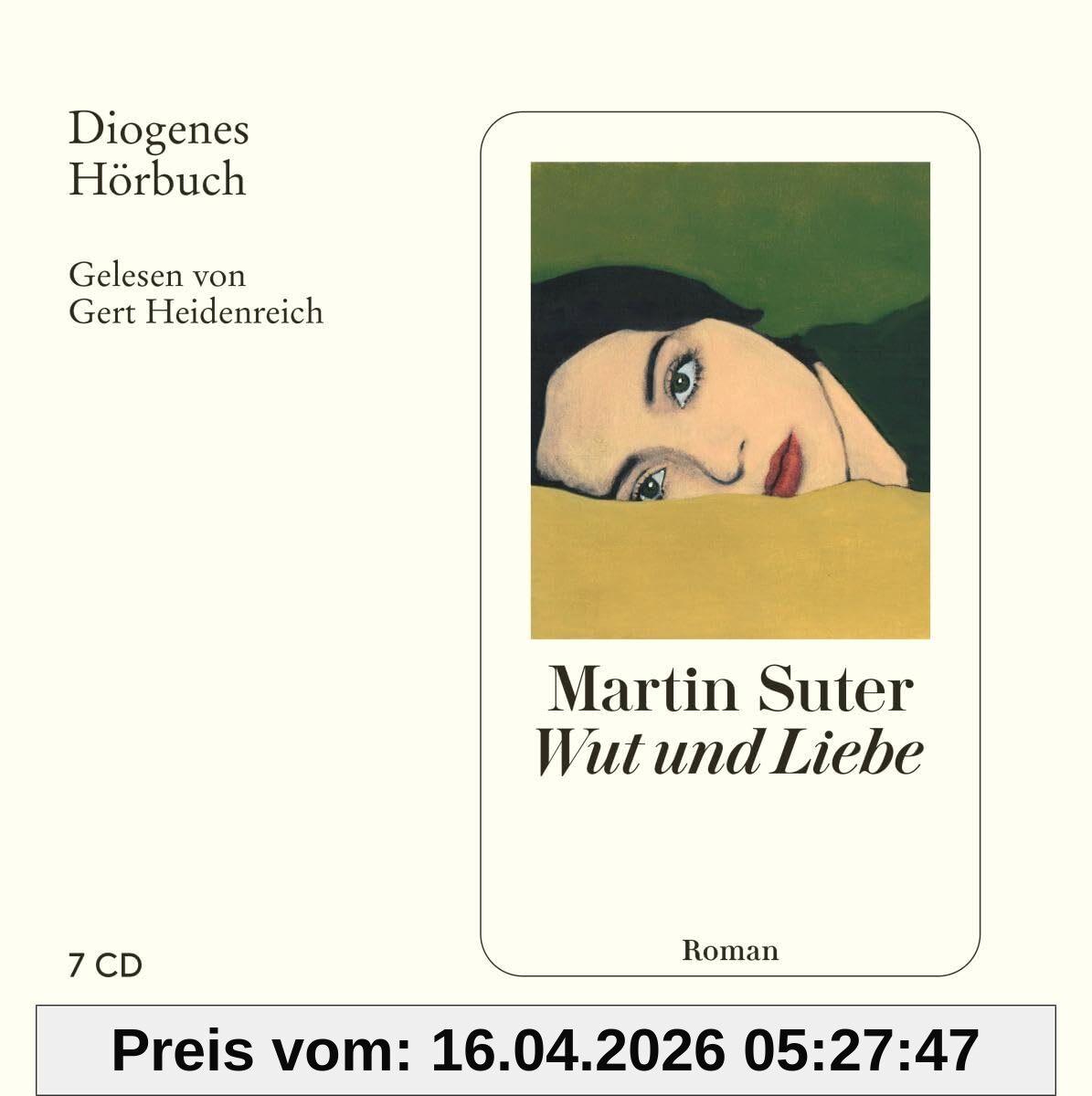 Wut und Liebe (Diogenes Hörbuch)