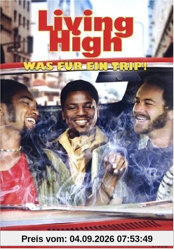 Living High - Was für ein Trip!