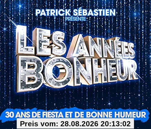 Patrick Sebastien La Compil Les Annees Bonheur / Various