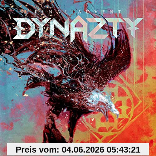 Dynazty Final Advent (Digipak)