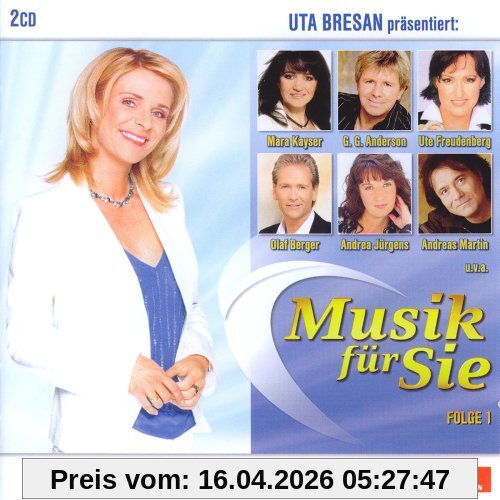 Musik für Sie - Folge 1/Uta Bresan Präsentiert: