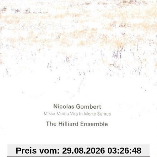 the Hilliard Ensemble Missa Media Vita In Morte Sumus