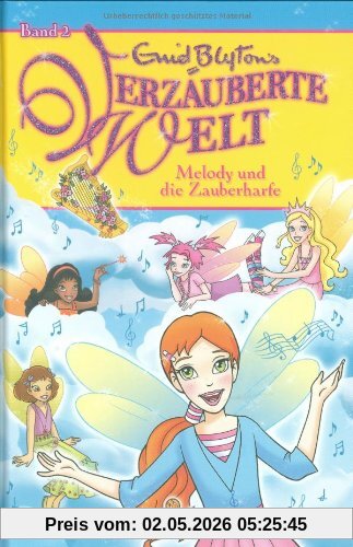 Verzauberte Welt, Band 2: Melody und die Zauberharfe