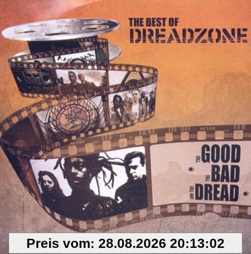 The Good the Bad and the Dread-Very Best of