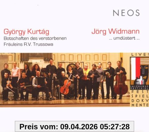 Oenm Oesterreich.Ens Fuer Neue Musik Botschaften Des Verstorbenen Fr.../...Umdüstert...