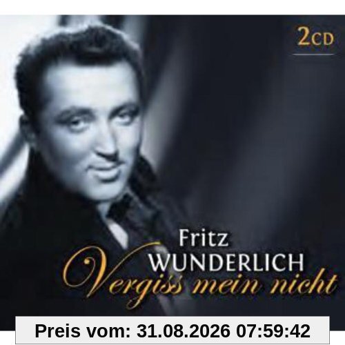 Fritz Wunderlich: Vergiss mein nicht