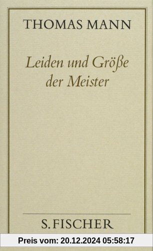 Leiden und Größe der Meister: Bd. 8