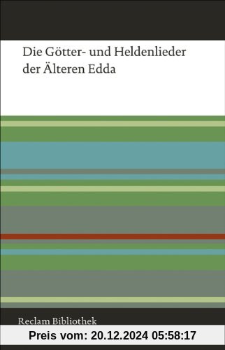 Die Götter- und Heldenlieder der Älteren Edda