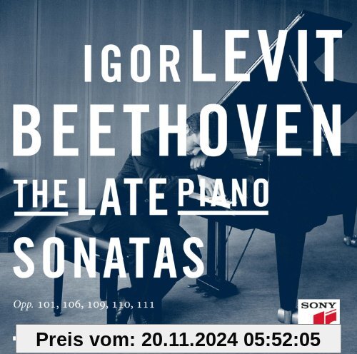 Beethoven: The Late Piano Sonatas