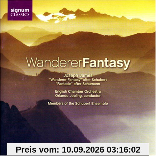 Wanderer Fantasie D 760 (arr. James)/Fantasie Op.17 (arr. James)