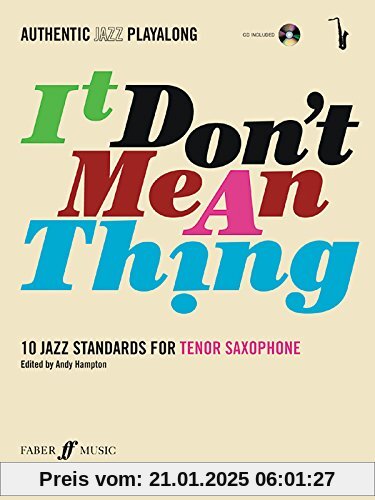 It Don't Mean A Thing (Tenor Saxophone). Für Tenorsaxophon