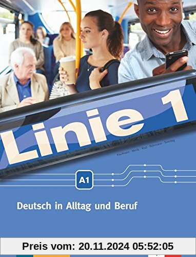 Linie 1 A1: Kurs- und Übungsbuch mit Video und Audio auf DVD-ROM