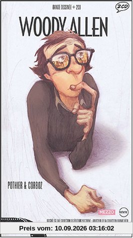 Woody Allen. Vol. 1. Woody Allen : 1927-1963 : bande dessinée + 2 CD
