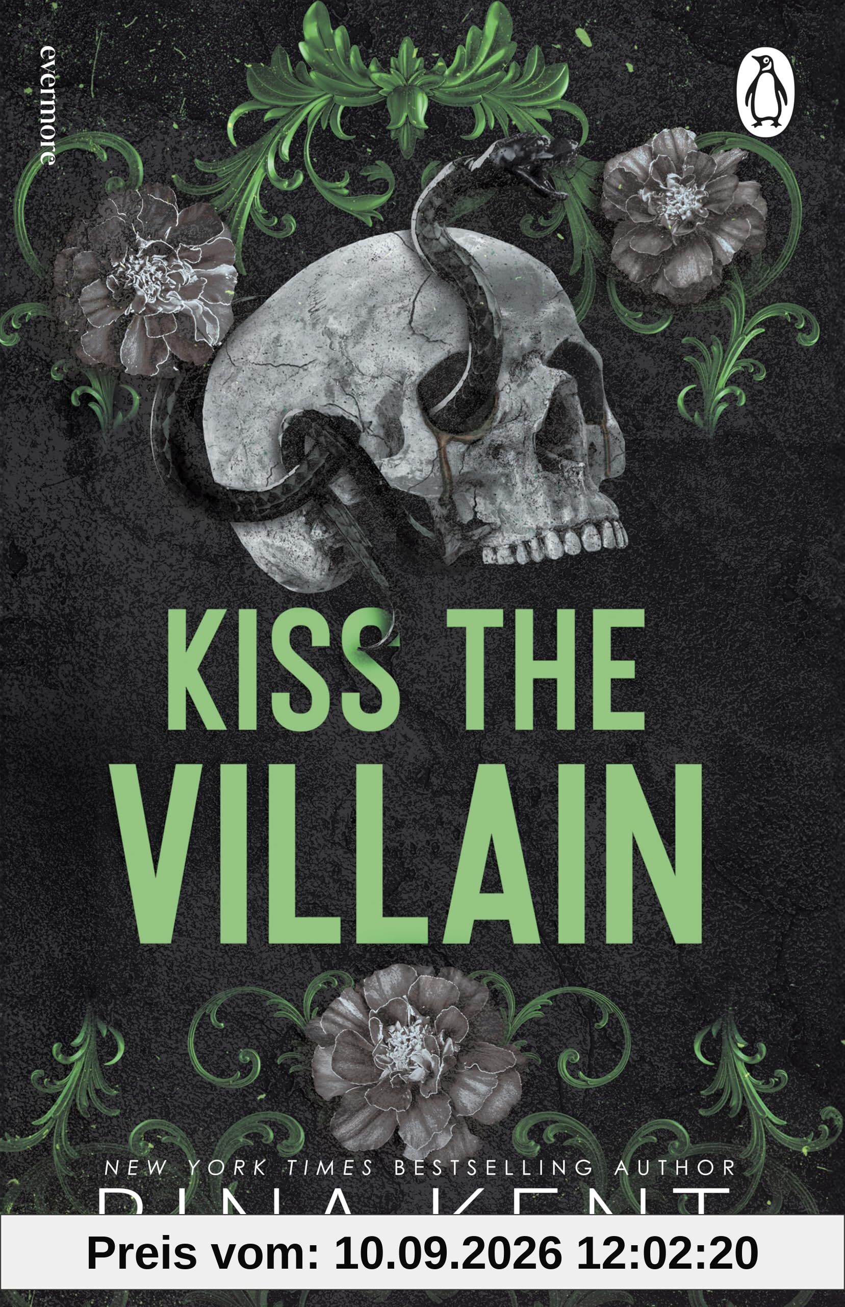 Kiss the Villain: A binge-worthy dark college romance from the New York Times bestselling author