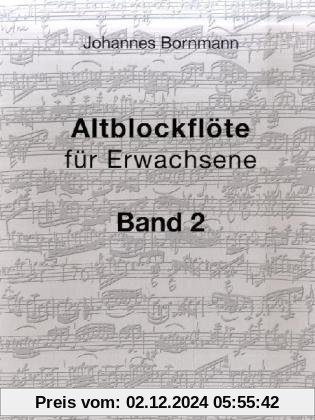 Altblockflöte für Erwachsene, Band 2