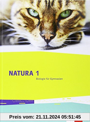 Natura Biologie / Schülerbuch 5./6. Schuljahr: Ausgabe für Bremen, Brandenburg, Hessen, Saarland und Schleswig-Holstein