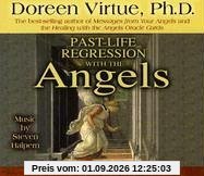 Past-Life Regression with the Angels
