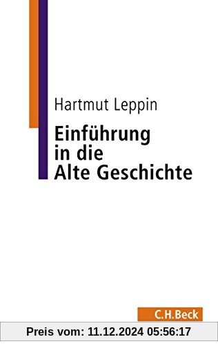 Einführung in die Alte Geschichte (C.H. Beck Studium)