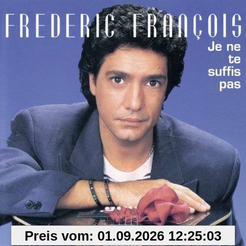 Je Ne Te Suffis Pas