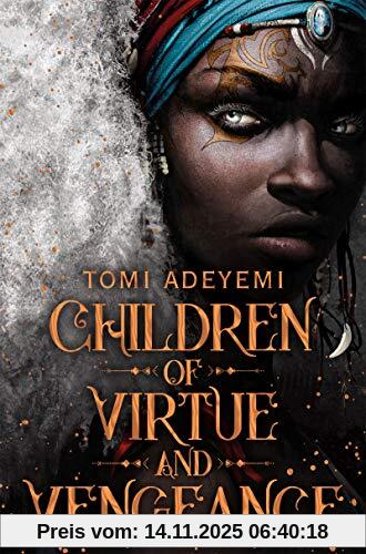 Tomi Adeyemi Children Of Virtue And Vengeance (Legacy Of Orisha)
