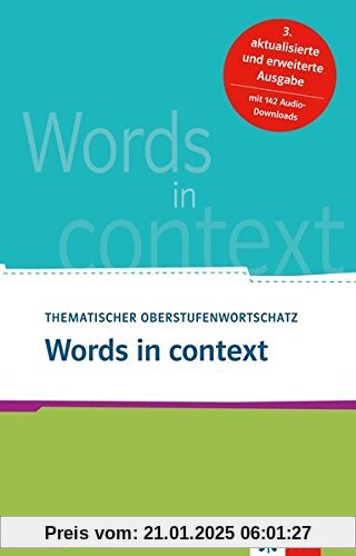 Words in context: Thematischer Oberstufenwortschatz Englisch