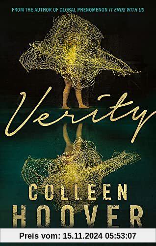 Verity: The thriller that will capture your heart and blow your mind