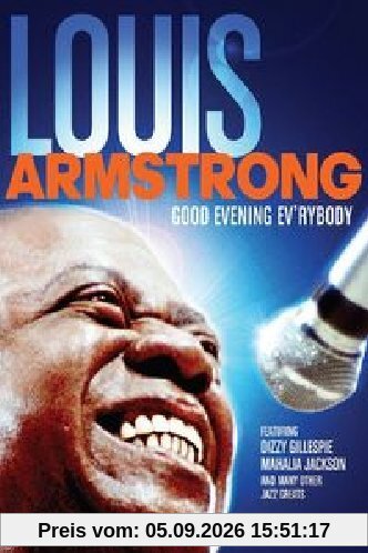 Louis Armstrong - Good Evening Ev'rybody
