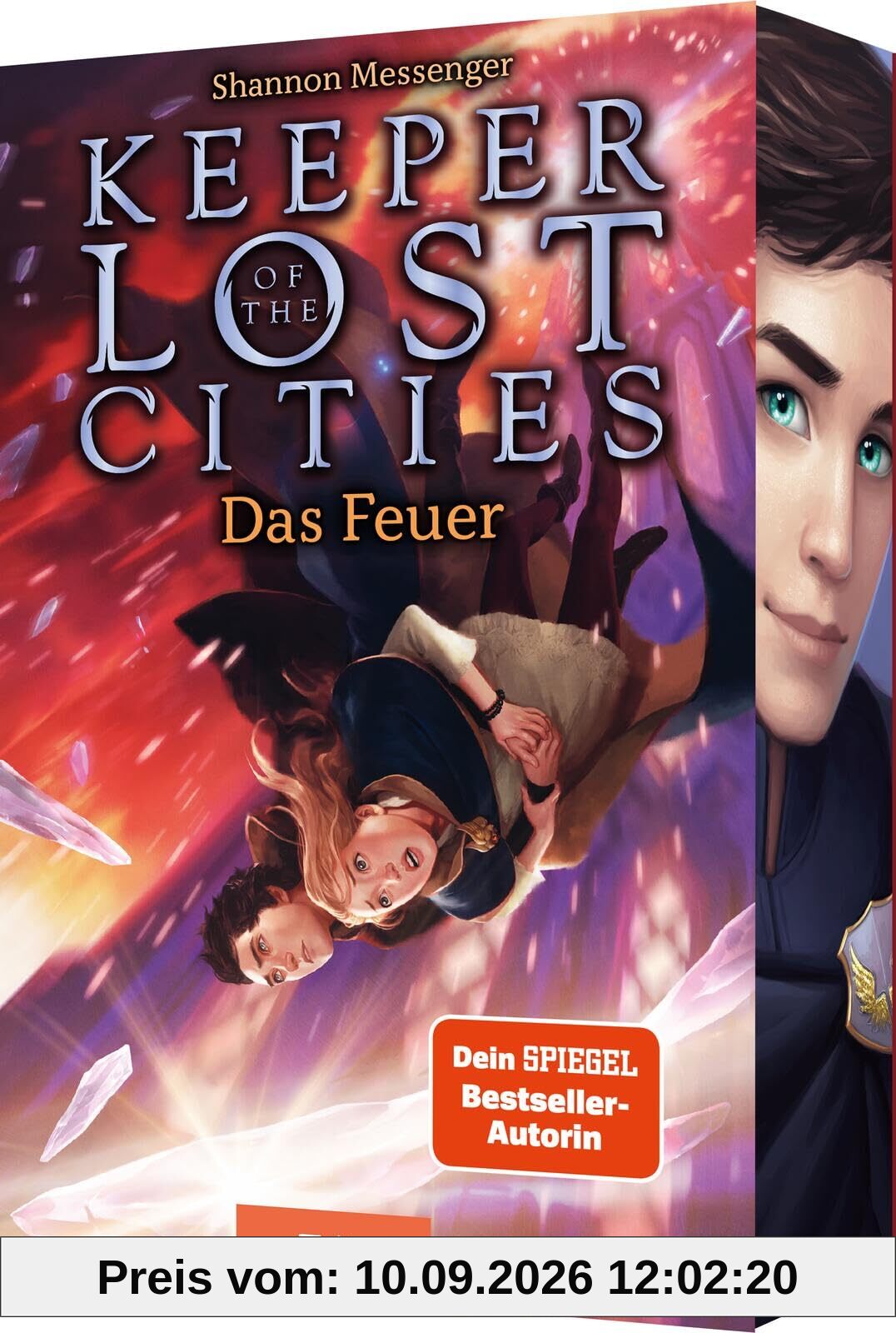 Keeper of the Lost Cities – Das Feuer (Keeper of the Lost Cities 3): Der Dein-SPIEGEL- und New-York-Times-Bestseller als Klappenbroschur mit Farbschnitt | ab 12 Jahren