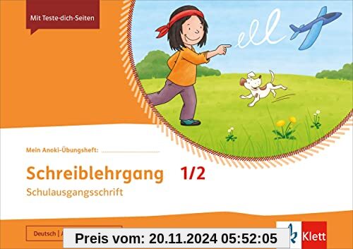 Schreiblehrgang Schulausgangsschrift 1/2: Übungsheft Klasse 1/2 (Mein Anoki-Übungsheft)