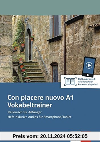 Con piacere nuovo A1: Italienisch für Anfänger. Vokabeltrainer. Heft inklusive Audios für Smartphone/Tablet