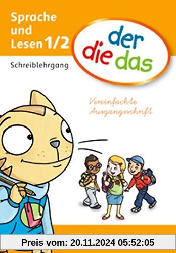 der die das - Erstlesen: 1./2. Schuljahr - Schreiblehrgang Vereinfachte Ausgangsschrift