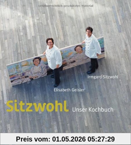 Sitzwohl - Unser Kochbuch