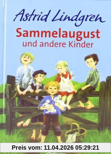 Sammelaugust und andere Kinder