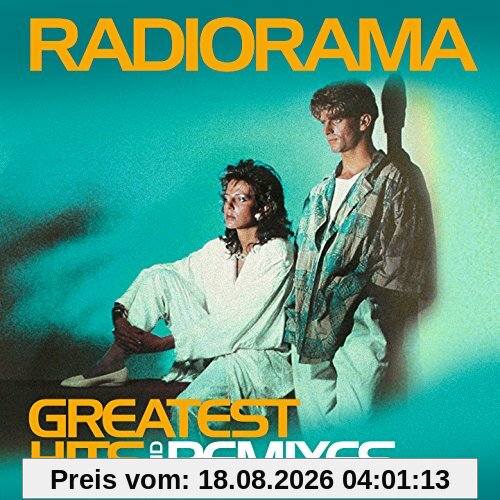 Radiorama Greatest Hits & Remixes