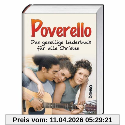 Poverello: Das gesellige Liederbuch für alle Christen