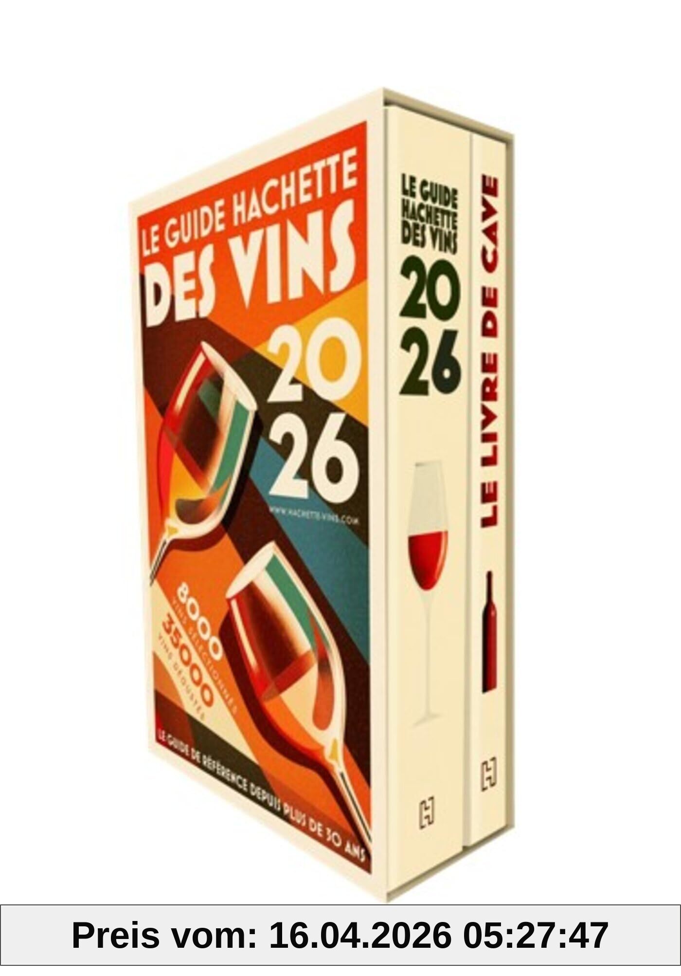 Le guide Hachette des vins et son livre de cave : 2026