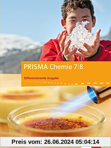 PRISMA Chemie / Schülerbuch 7.-8. Schuljahr: Differenzierende Ausgabe Baden-Württemberg ab 2016