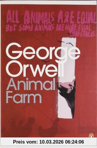 George Orwell Animal Farm, A Fairy Story (Penguin Modern Classics)