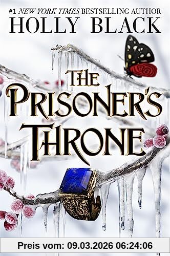 Holly Black The Prisoner's Throne, A Novel Of Elfhame, From The Author Of The Folk Of The Air Series