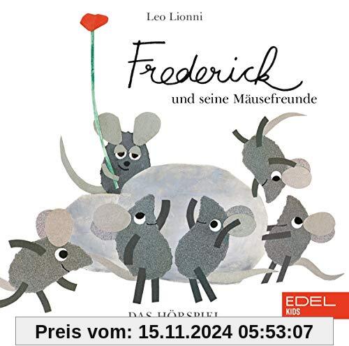 Frederick und seine Mäusefreunde - Das Hörspiel zum Buch - Leo Lionni