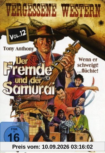 Der Fremde und der Samurai - Vergessene Western Vol. 12