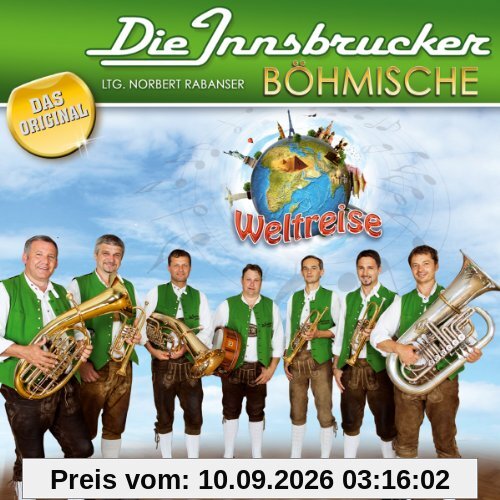 Weltreise; Immer wieder Polka; Weintrauben Polka; Patrioten marsch; Meranser Schützen Polka