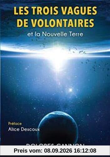 Les trois vagues de volontaires et la nouvelle Terre