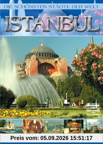 Die schönsten Städte der Welt - Istanbul