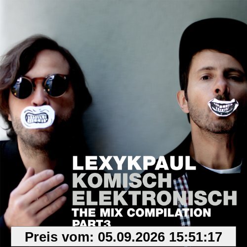 Komisch Elektronisch Part 3