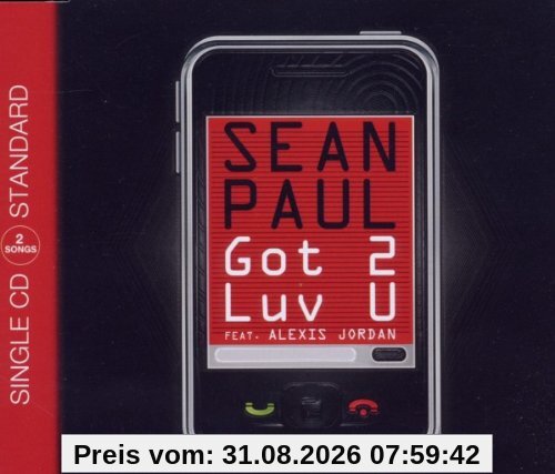 Got 2 Luv U (2track)