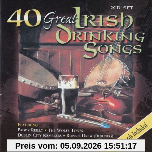 40 Great Irish Drinking Songs