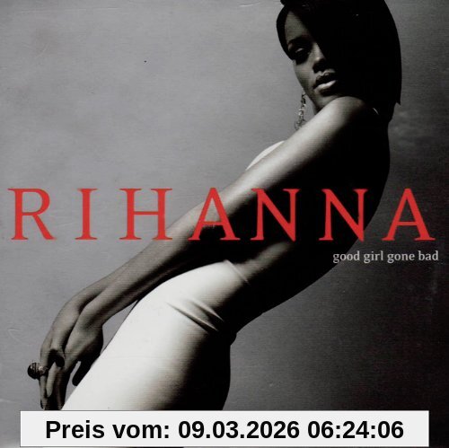 Rihanna Good Girl Gone Bad