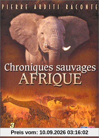 Les Chroniques sauvages : Afrique, Partie 1 - Coffret 3 DVD [FR Import]