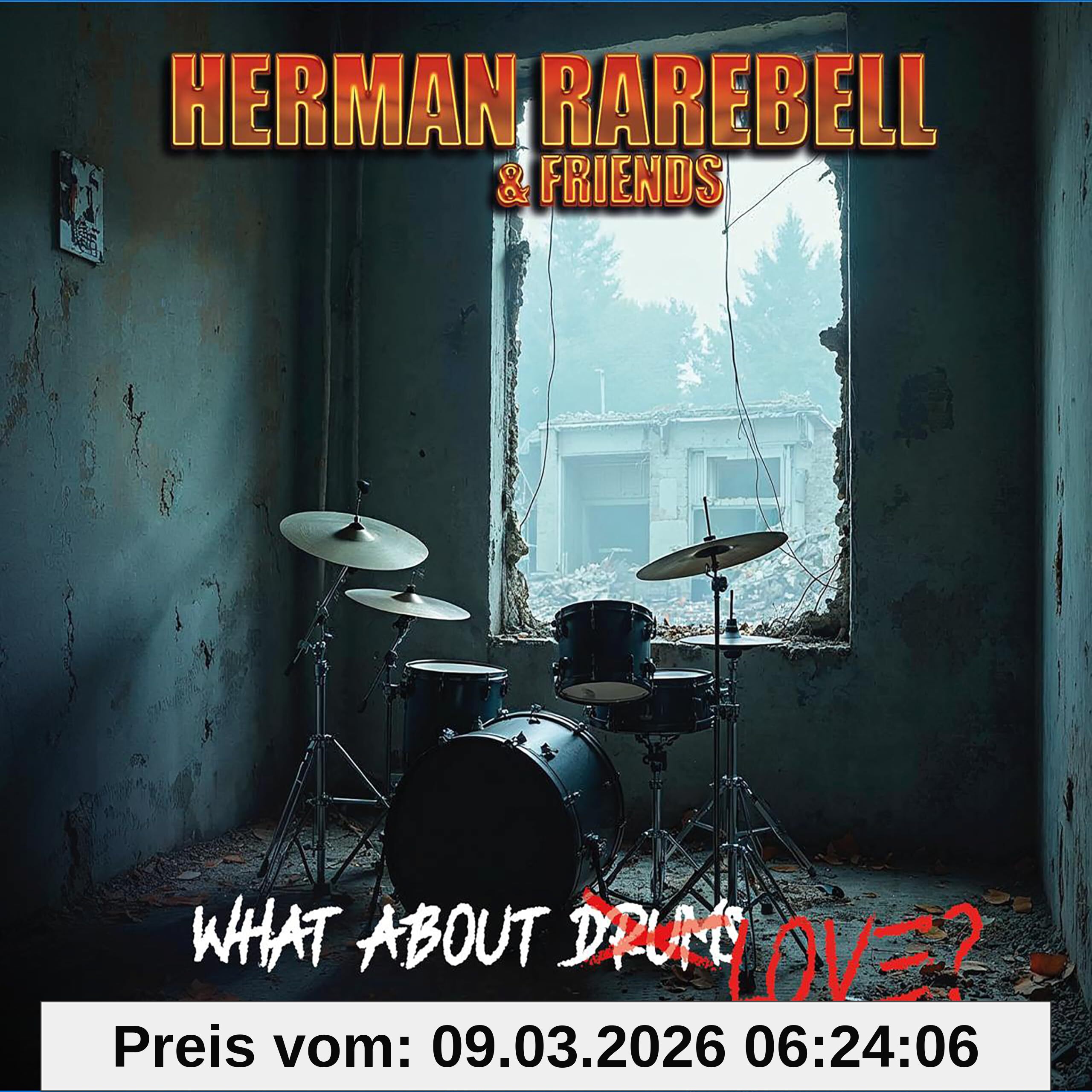 unbekannt Herman Rarebell & Friends - What About Love